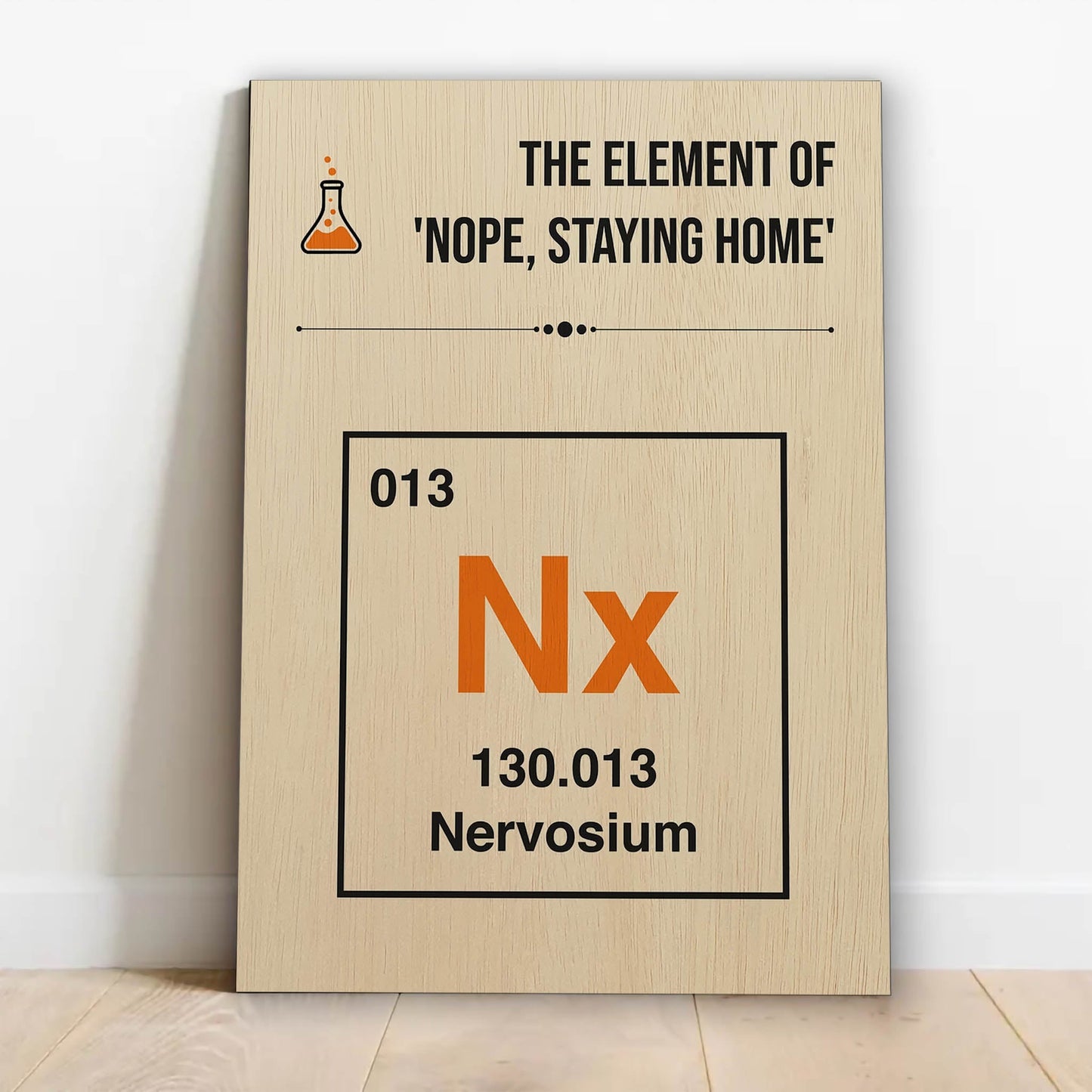 Element of Nope Staying Home
