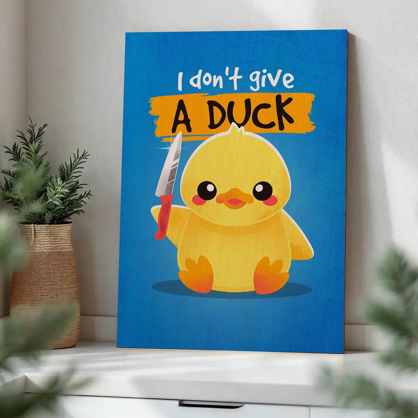 I Dont Give a Duck