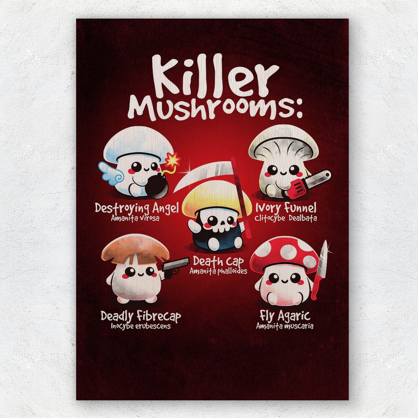 Killer Mushrooms