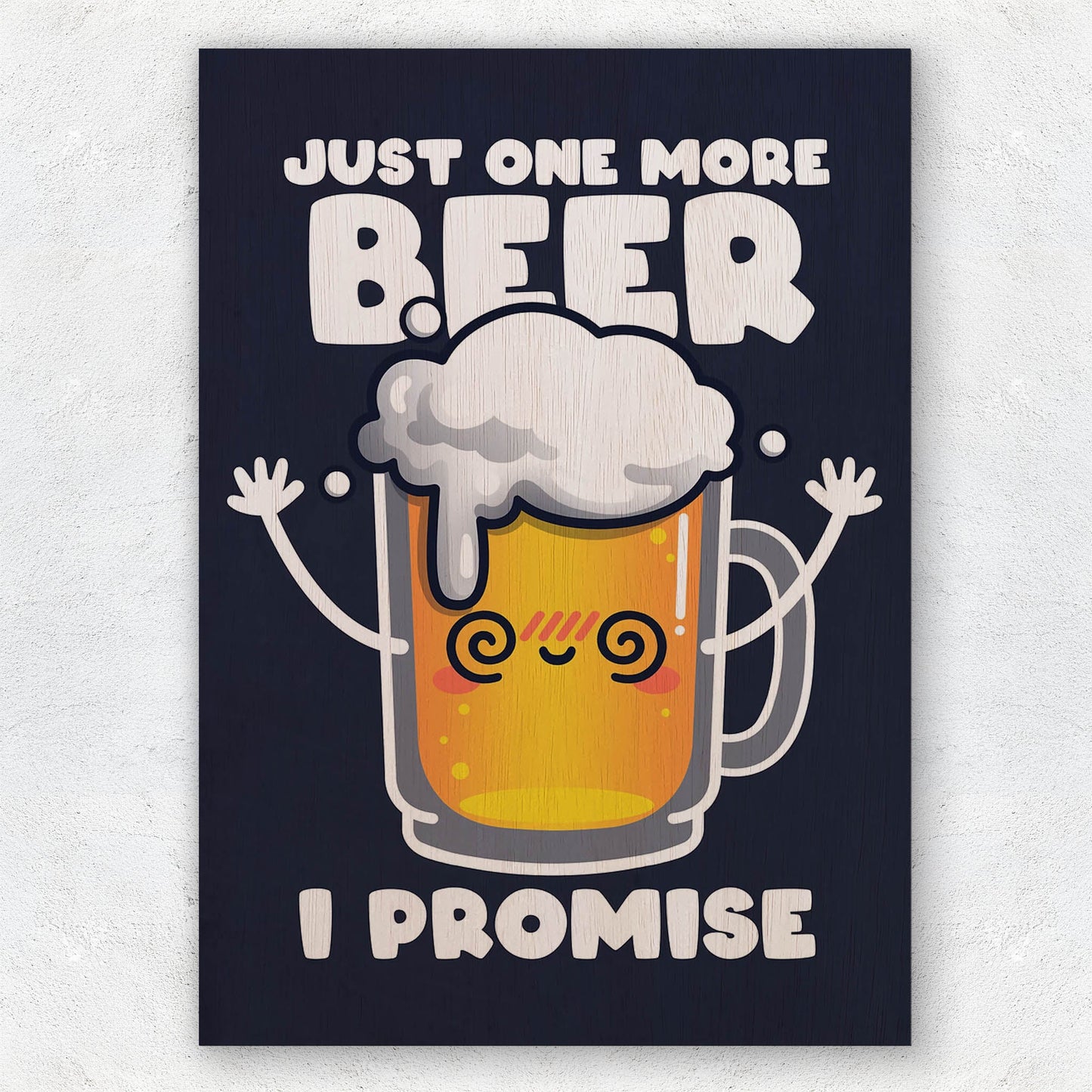 One More Beer
