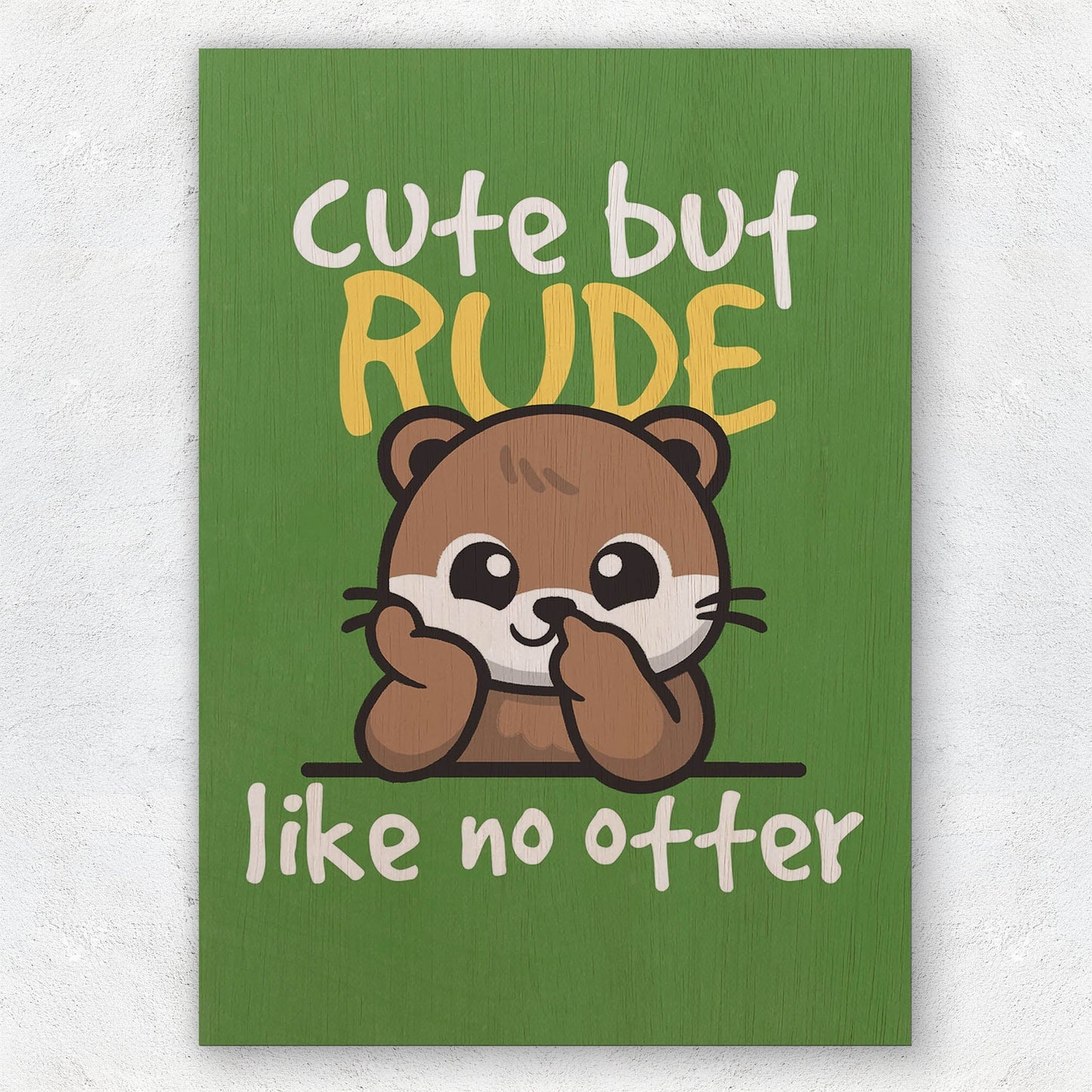 Rude Otter