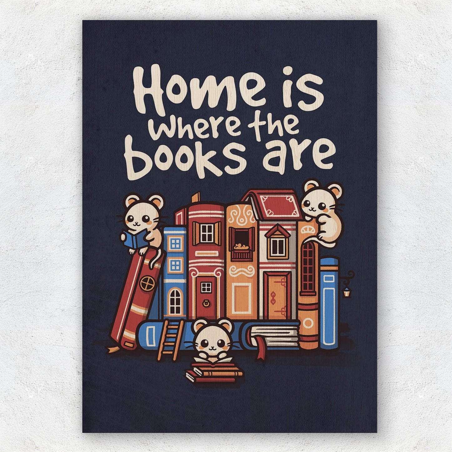 Home Is Where Books Are