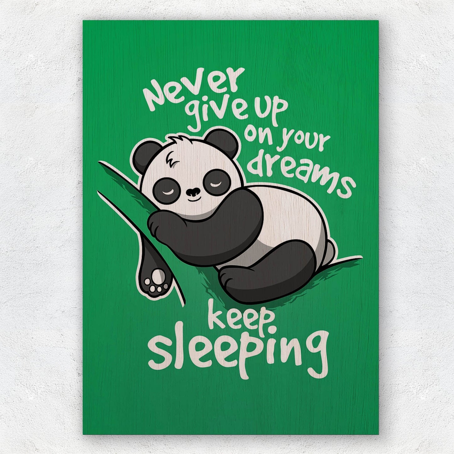 Keep Sleeping Panda