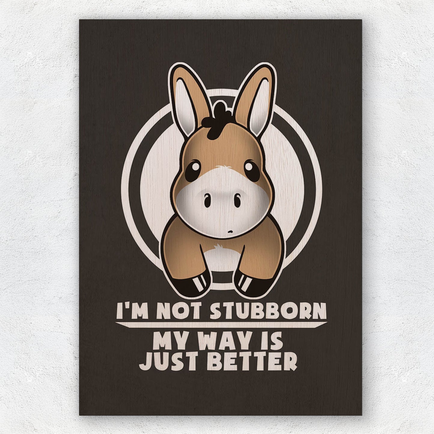 Stubborn Donkey