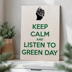 Green Day Keep Calm · Wood Print